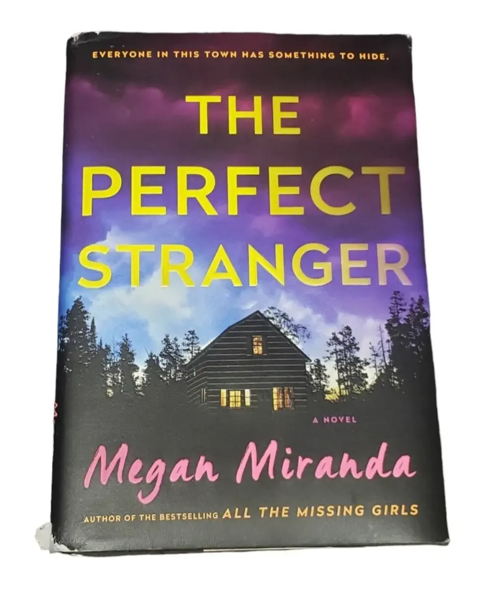 The Perfect Stranger: A Novel Megan Miranda Hardback Book Cover Fiction